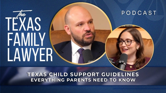 Texas Child Support Guidelines Every Parent Needs to Know